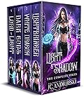 The Complete Light & Shadow Collection (Books #1-4): An Enemies to Lovers Urban Fantasy with Demons, Portals, Angels & Renegade Gods