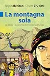 La montagna sola....