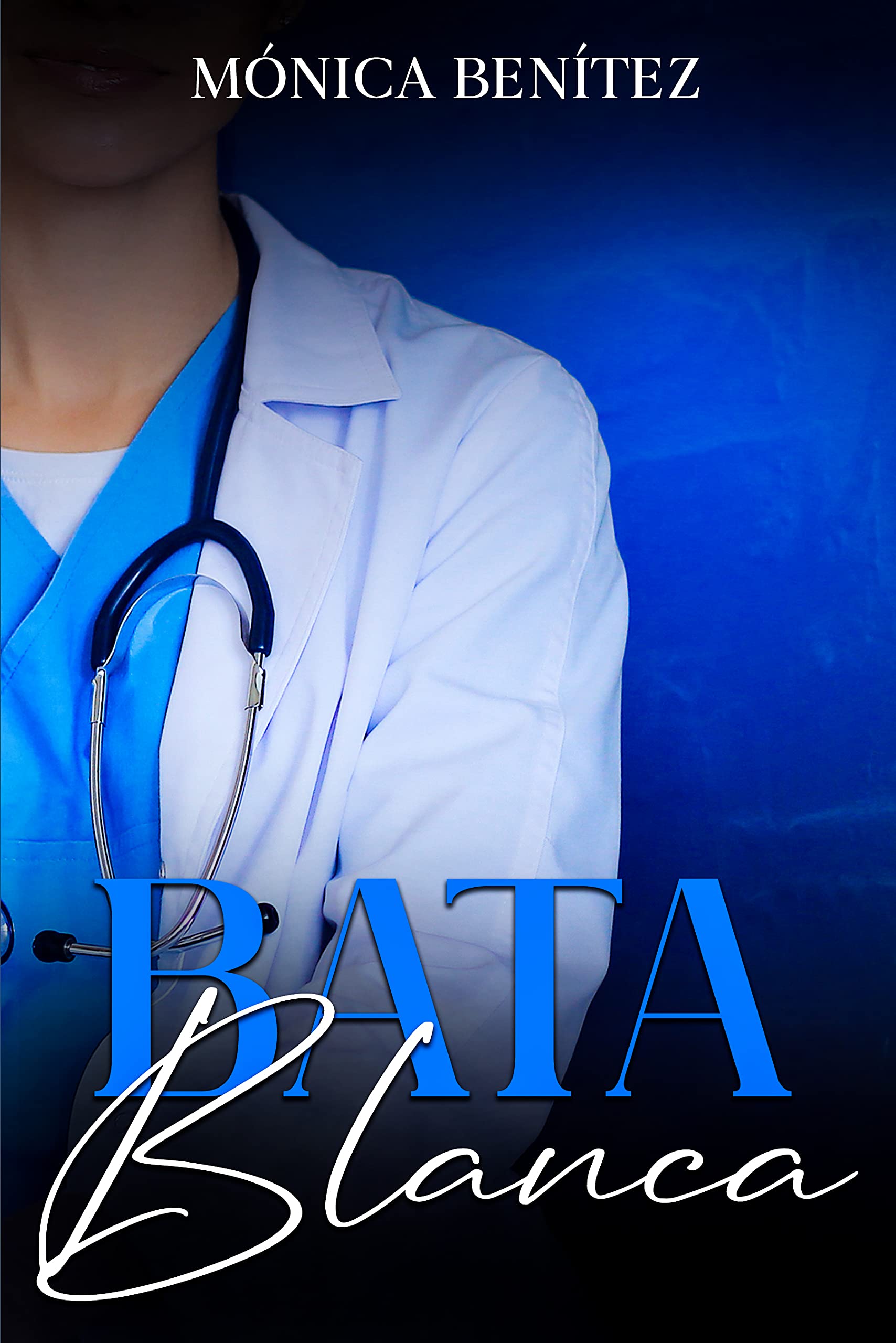 Bata blanca (Doctora Teloy nº 2) (Spanish Edition)