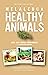 Melaleuca Healthy Animals & Garden Solutions by RM Barry Publications
