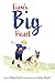 Liam's Big Heart by Diane W Forti