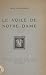 Le voile de Notre-Dame
