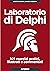Laboratorio di Delphi: 101 ...