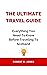 The Ultimate Travel Guide: ...