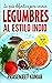 La guía definitiva para cocinar legumbres al estilo indio