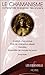 Le chamanisme - Comprendre la sagesse des anciens
