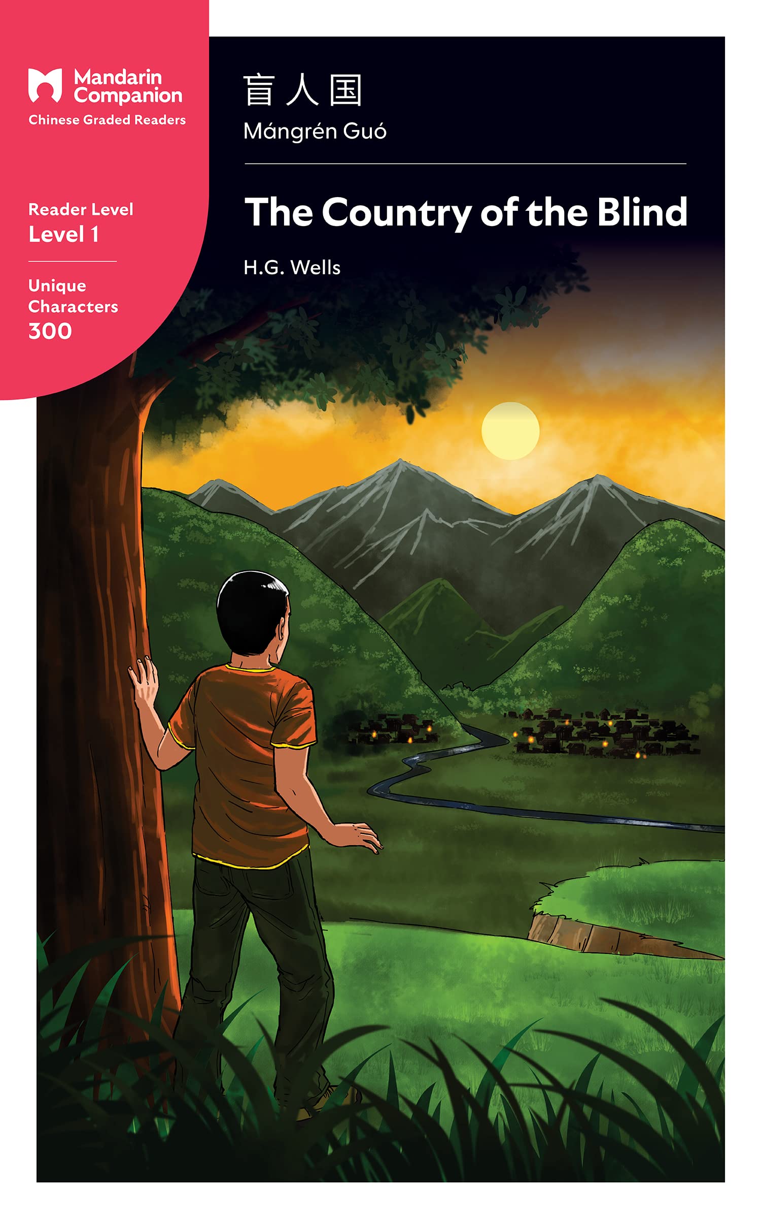 The Country of the Blind: Mandarin Companion Graded Readers Level 1, Simplified Chinese Edition (Kindle Edition)