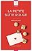 La Petite Boîte rouge