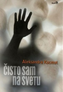 Čisto sam na svetu