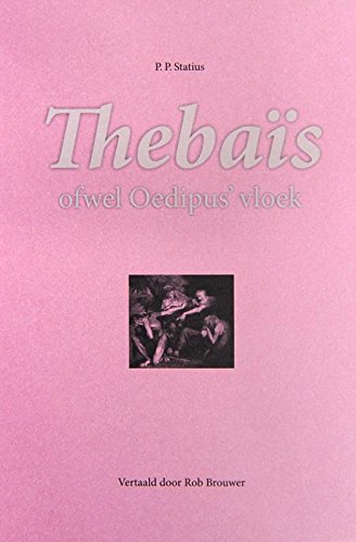 Thebaïs ofwel Oedipus' vloek (Hardcover)