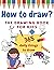 How to draw The Drawing Boo...