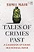 Tales of Crimes Past by Sunil Nair