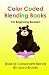 Color Coded Blending Books ...