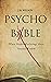 Psycho-Bible by J.B. Wilson