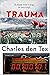 Trauma (De Repair Club, #2) by Charles den Tex