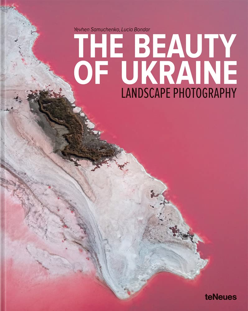 The Beauty of Ukraine: Landscape Photography (Hardcover)