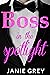 Boss in the Spotlight (Billionaire Boss, #3)