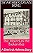 The Hound of the Baskervilles: A Sherlock Holmes Story