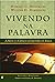 Vivendo na Palavra : A Arte...