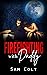 Firefighting With Daddy: An...