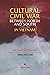 Cultural civil war between North and South (1975-1986) in Vie... by Lạp Chúc Nguyễn Huy