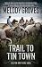 Trail to Tin Town: The Colt...