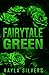 Fairytale Green