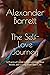The Self-Love Journey: A Practical Guide to Discovering Your Worth and Living Your Best Life