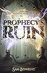 Prophecy's Ruin (Broken Well, #1) Prophecy's Ruin (Broken Well, #1)