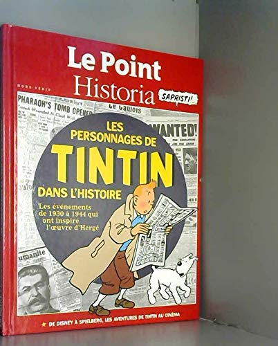 PERSONNAGES DE TINTIN DANS L'HISTOIRE (LES)