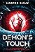 Demon's Touch: A Paranormal...