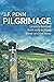 Pilgrimage: Lessons Learned...