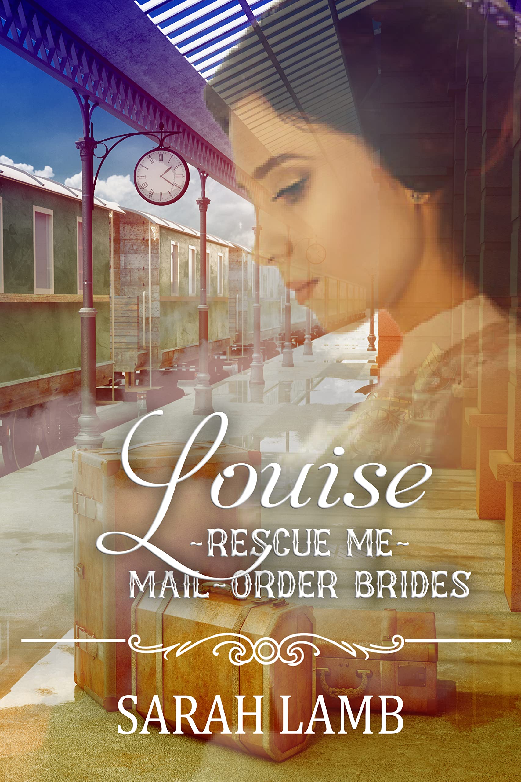 Louise (Rescue Me - Mail-Order Brides, #16)
