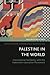 Palestine in the World by Sorcha Thomson