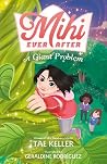 A Giant Problem by Tae Keller