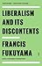 Liberalism and Its Discontents
