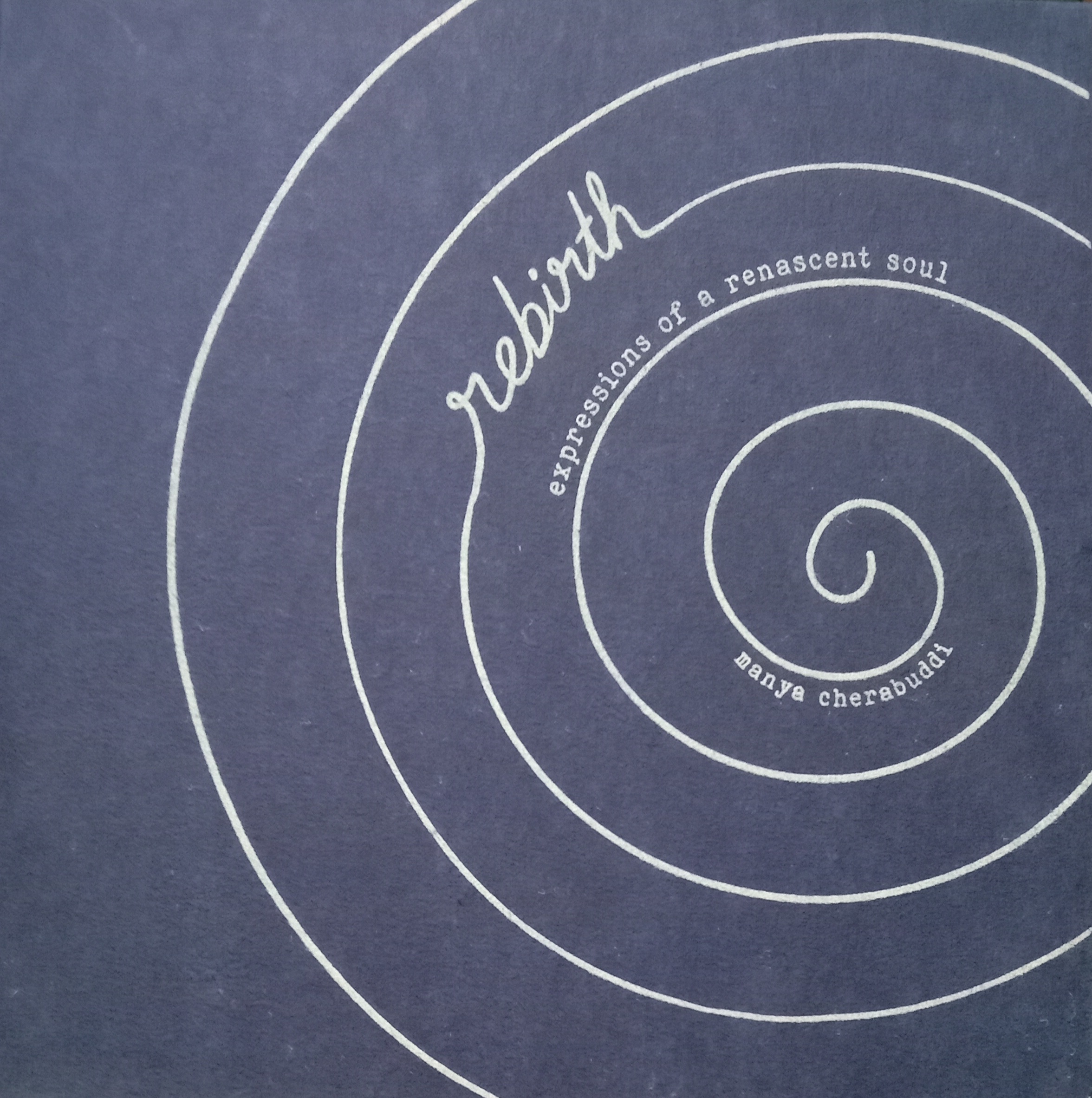 Rebirth: Expressions of a renascent soul