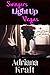 Swingers Light Up Vegas by Adriana Kraft