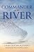 Commander of the River (Global African Voices) by Ubah Cristina Ali Farah
