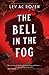 The Bell in the Fog (Evande...