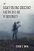 The Disintegrating Conscience and the Decline of Modernity (Catholic Ideas for a Secular World)