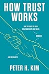 How Trust Works: ...