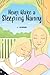 Never Wake a Sleeping Nanny