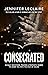 Consecrated: 30 Daily Devotions, Prayers & Prophetic Words to Usher You Into the Holy of Holies
