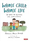 Whole Child, Whol...