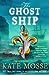 The Ghost Ship (The Joubert...
