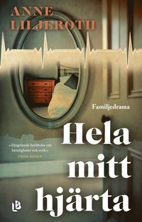 Hela mitt hjärta (Hardcover)