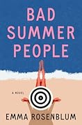 Bad Summer People