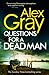Questions for a Dead Man (DSI William Lorimer)
