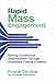 Rapid Mass Engagement: Driving Continuous Improvement through Employee Culture Creation
